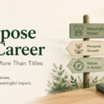The Purpose Driven Career